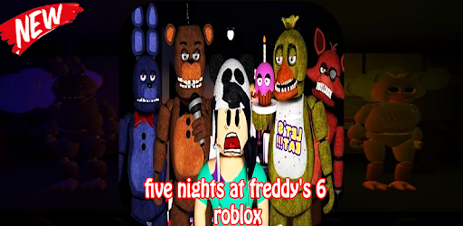 Download Tips Fnaf Roblox Five Nights At Freddy S 6 For Pc - download tips fnaf roblox five nights at freddy by nino