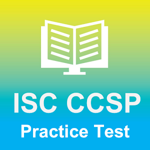 ISC® CCSP Practice Test 2017