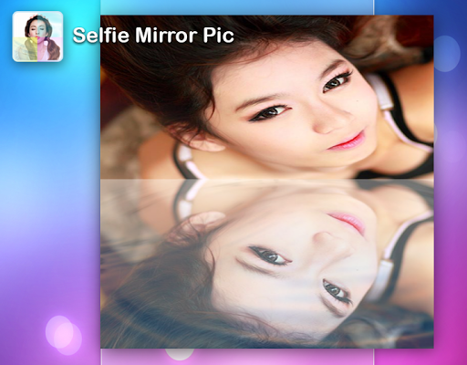 Selfie Camera Mirror Effect