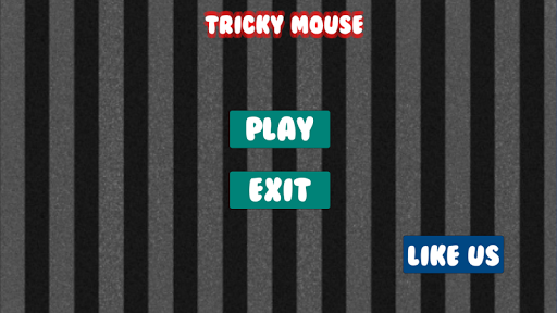 Tricky mouse