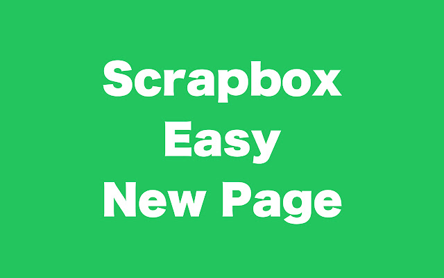 scrapbox easy new page chrome extension