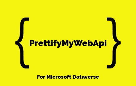 PrettifyMyWebApi for Microsoft Dataverse small promo image