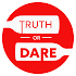 Truth or Dare. You Dare? 7.1.1