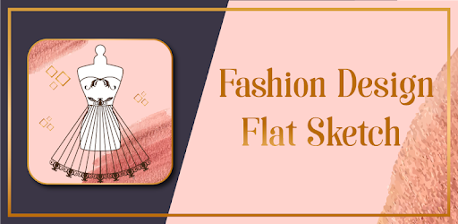 Fashion Design Drawing Flat Sketch On Windows Pc Download Free 1 0 Com Starflatsketche Fashiondesign