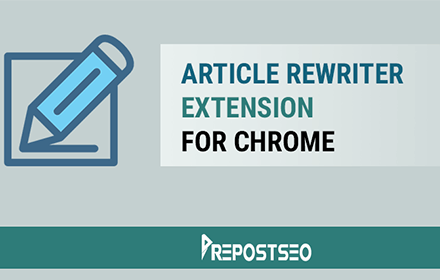 Article Rewriter for Chrome Preview image 0