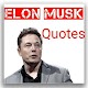 Download Elon Musk Best Quotes For PC Windows and Mac