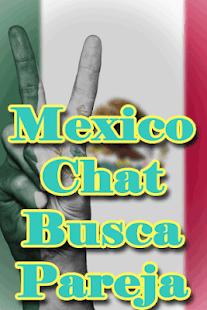 Mexico​ ​Chat​ ​Busca​ ​Pareja​ ​y​ ​Amor - náhled