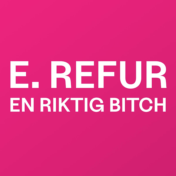 En Riktig Bitch