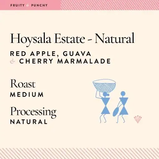 Hoysala Estate - Natural