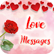 Download Love Messages Quotes & Images For PC Windows and Mac 1.0