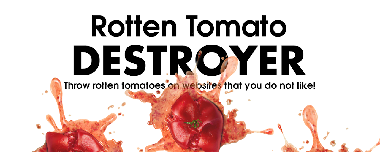 Rotten Tomato Destroyer Preview image 2