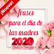 Download frases para el dia de las madres For PC Windows and Mac 1.0