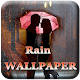 Download Rain Wallpapers For PC Windows and Mac 1.0