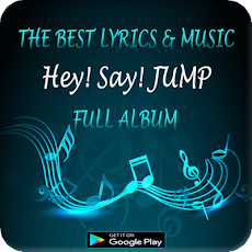 Hey Say Jump フルアルバム 歌詞 音楽マニア Androidアプリ Applion