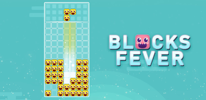 Blocks Fever