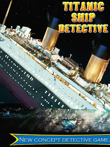 Titanic Detective Unseen Case