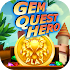 Gem Quest Hero - Match 3 Game3.3.2