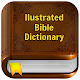 Ilustrated Bible Dictionary Download on Windows