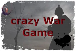 crazy War Game  【終幕と復讐劇】