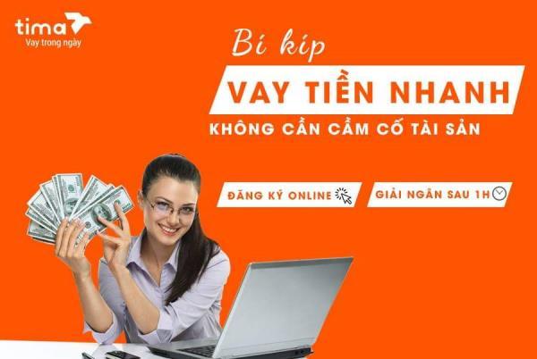 Thủ tục vay tiền Tima - Dễ dàng, nhanh chóng hơn