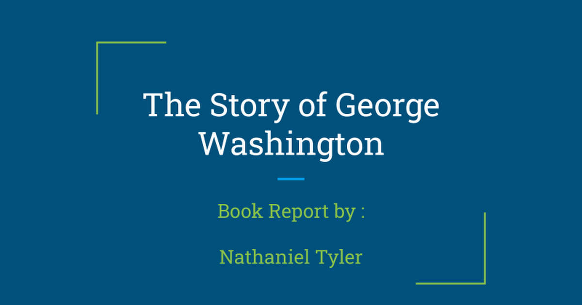 George Washington (Nathaniel Tyler)