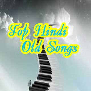 Top Hindi Old Songs