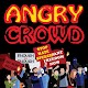 Download Angry Crowd For PC Windows and Mac 1.1