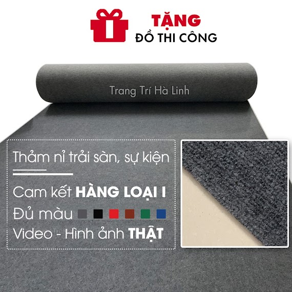 Thảm Trải Sàn Nỉ Lót Sàn Phòng Khách Dạng Cuộn Trải Văn Phòng Sự Kiện Giá Rẻ 3Mm Nhiều Màu