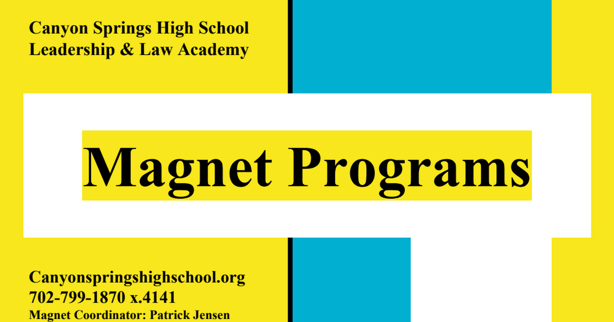 Canyon Springs Magnet Programs Fall 2020.pptx