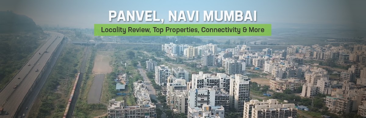 Top 10 Best Localities and Places to live in Navi Mumbai