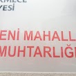 Yeni Mahalle Muhtarlığı