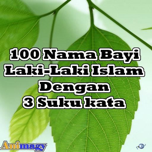 100 nama bayi laki laki islam