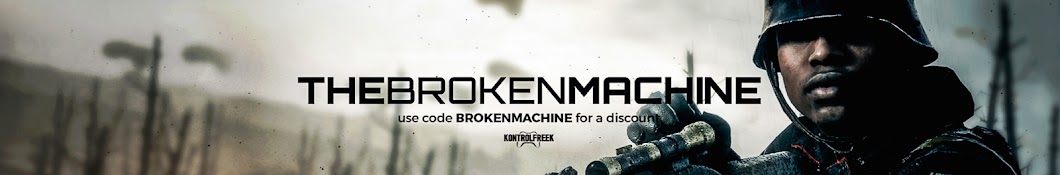 TheBrokenMachine Banner