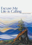 Excuse Me, Life is Calling cover