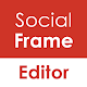 SocialFrame Editor Download on Windows