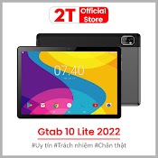 Máy Tính Bảng Gtab 10 Lite 2022 Lướt Web, Học Tập Giải Trí Nhẹ (4G + Wifi )