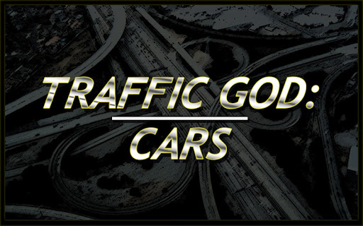 Traffic God: Cars