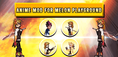 Anime Mod for Melon Playground for Android - Free App Download