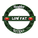 Healthy Low Fat Recipes Download on Windows