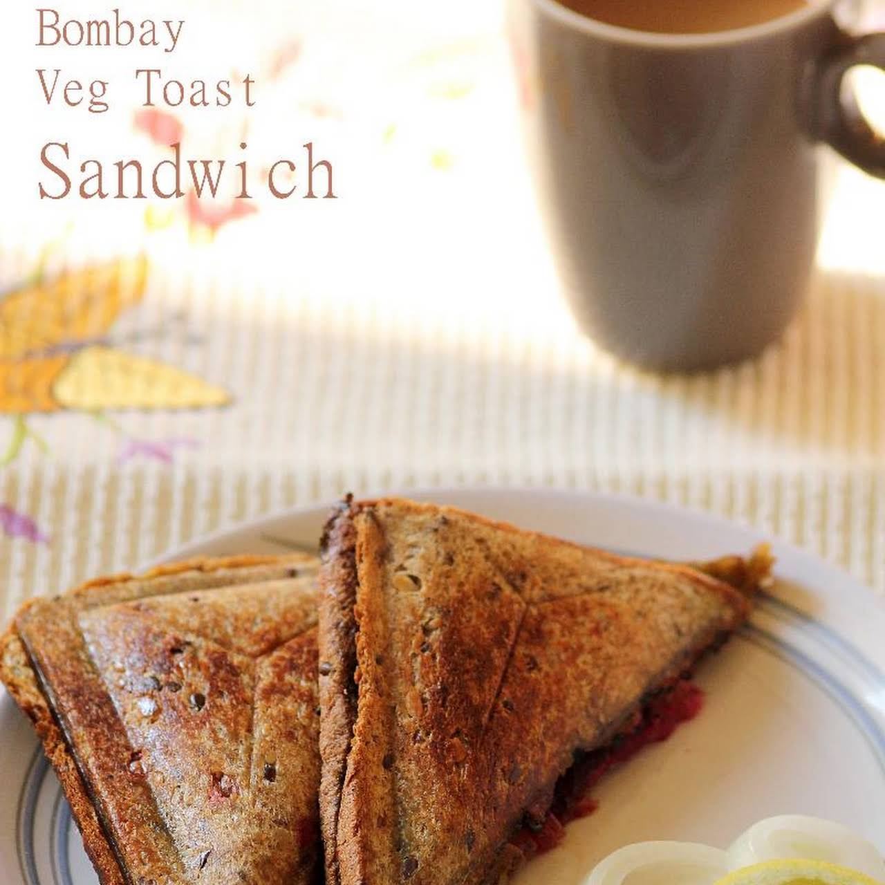 Bombay Veg Toast Sandwich Recipe - How to make Vegetable Toast Sandwich Recipe - Mumbai Street Food Recipes