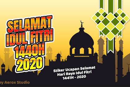 20+ Trend Terbaru Download Stiker Ucapan Idul Fitri 2020