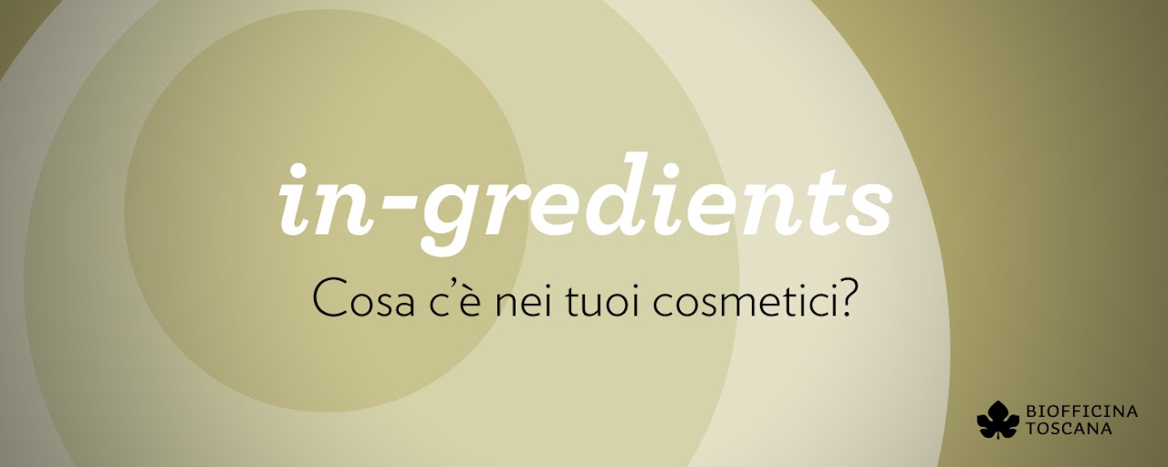 in-gredients - Biofficina Toscana Preview image 2