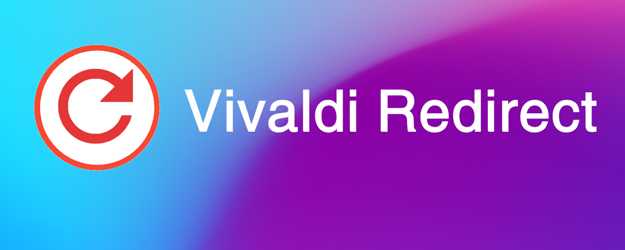 Vivaldi Redirect Preview image 2