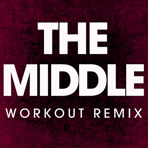 The Middle (Workout Remix) - YouTube Music