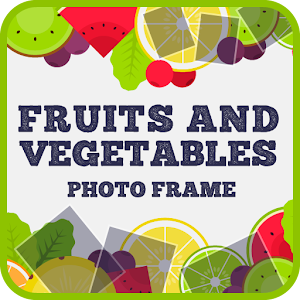 Download Fruits and Vegetables Photo Frame For PC Windows and Mac