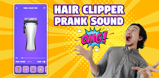 Haircut Prank Clipper Sounds