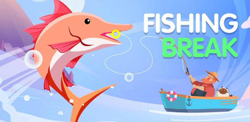 Fishing Break - Addictive Fishing Game