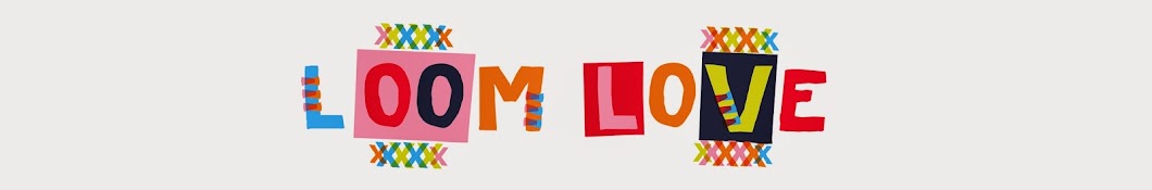 Loom Love Banner