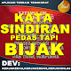 Download Kata Sindiran Paling Pedas Tapi Bijak Terbaru For PC Windows and Mac 1.0