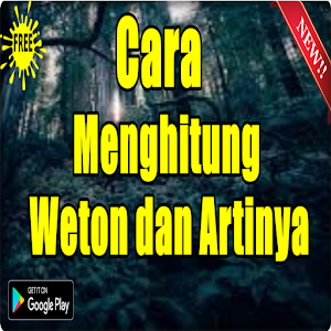 Download Cara Menghitung Weton dan Artinya For PC Windows and Mac